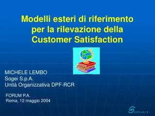 Modelli esteri di riferimento per la rilevazione della Customer Satisfaction