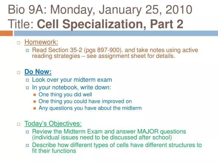 bio 9a monday january 25 2010 title cell specialization part 2