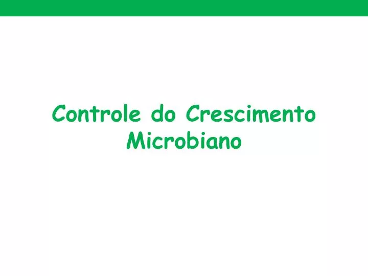 controle do crescimento microbiano