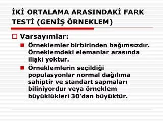 k ortalama arasindak fark test gen rneklem