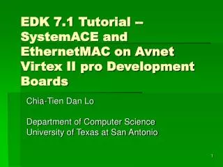 EDK 7.1 Tutorial -- SystemACE and EthernetMAC on Avnet Virtex II pro Development Boards
