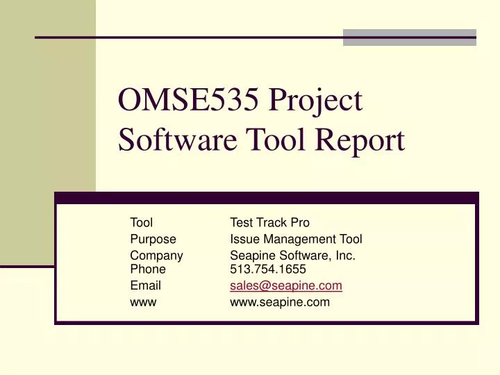 omse535 project software tool report