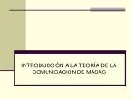 INTRODUCCIÓN A LA TEORÍA DE LA COMUNICACIÓN DE MASAS - slide 1