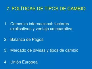 7 pol ticas de tipos de cambio