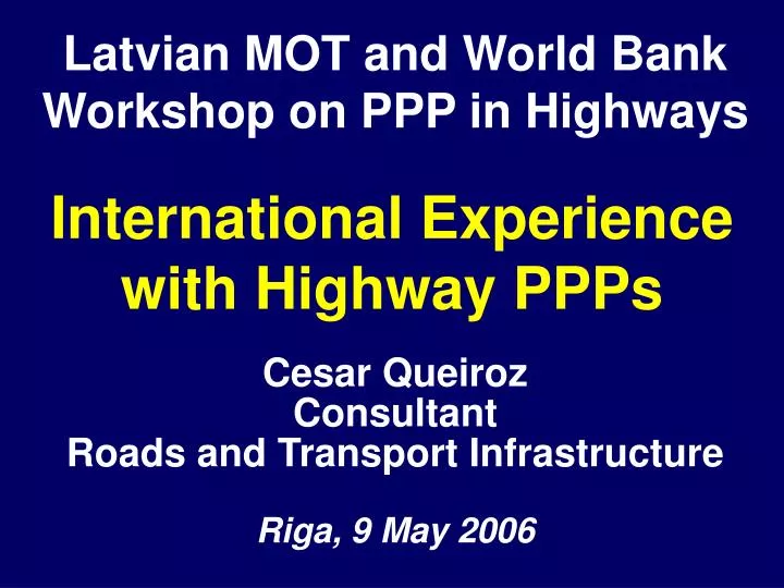 international experience with highway ppps