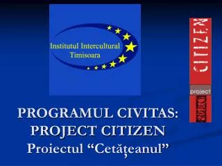 programul civitas project citizen proiectul cet eanul