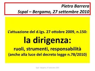 Pietro Barrera Sspal – Bergamo, 27 settembre 2010