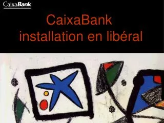 CaixaBank installation en libéral