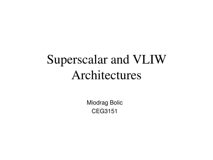 superscalar and vliw architectures