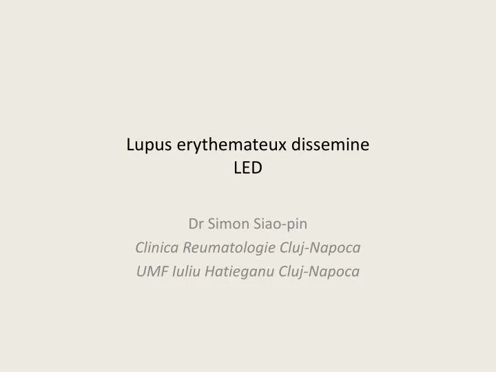 lupus erythemateux dissemine led