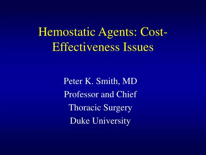 hemostatic agents cost effectiveness issues