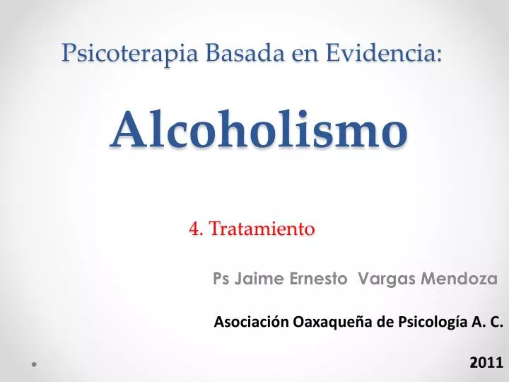 psicoterapia basada en evidencia alcoholismo 4 tratamiento