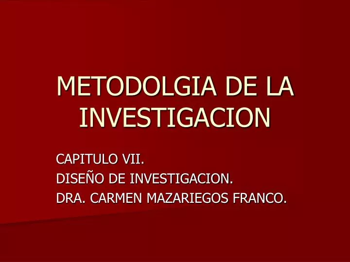 metodolgia de la investigacion