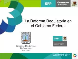La Reforma Regulatoria en el Gobierno Federal