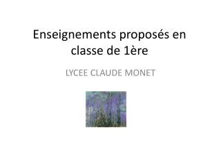 enseignements propos s en classe de 1 re