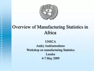 Overview of Manufacturing Statistics in Africa