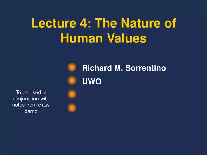 lecture 4 the nature of human values