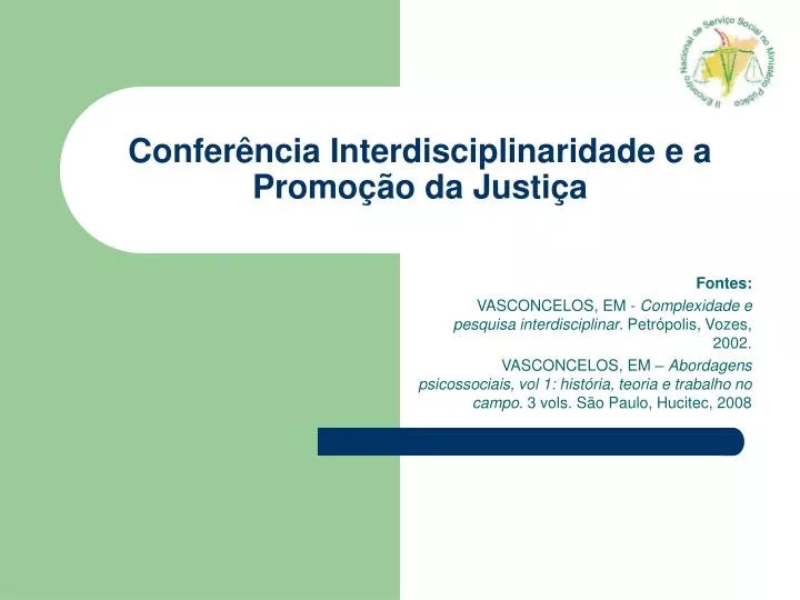 confer ncia interdisciplinaridade e a promo o da justi a