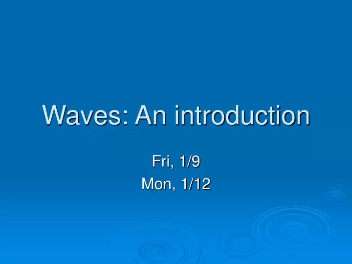 waves an introduction