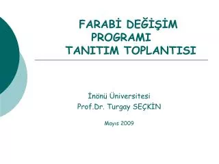 farab de m programi tanitim toplantisi