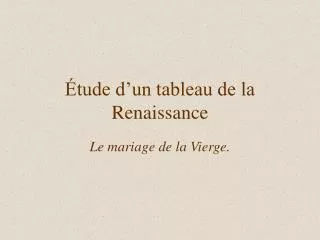 tude d un tableau de la renaissance