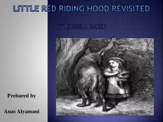 Little Red Riding Hood Revisited By Russell Baker