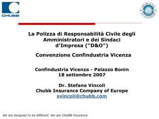 La Polizza di Responsabilità Civile degli Amministratori e dei Sindaci d’Impresa (“D&amp;O”) Convenzione Confindustri
