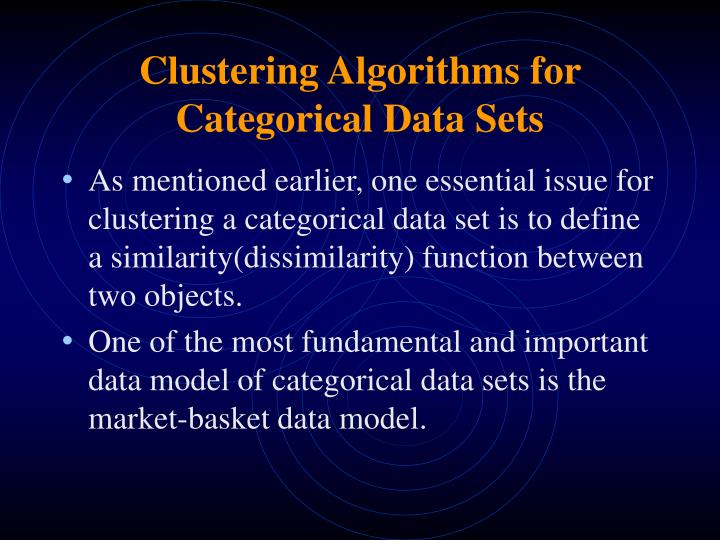 clustering algorithms for categorical data sets