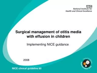 Surgical management of otitis media with effusion in children