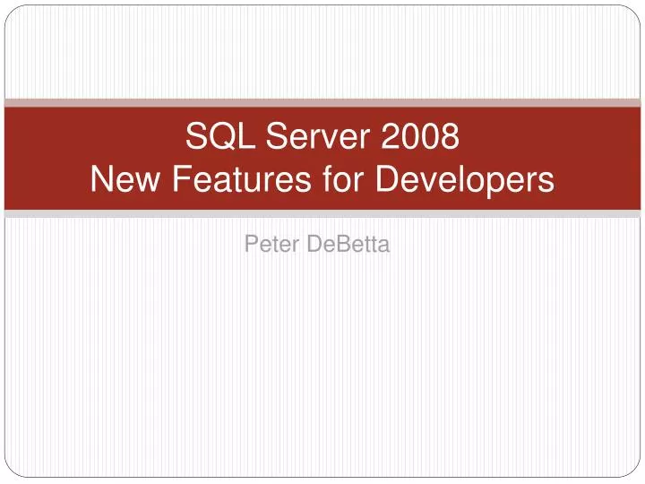 sql server 2008 new features for developers