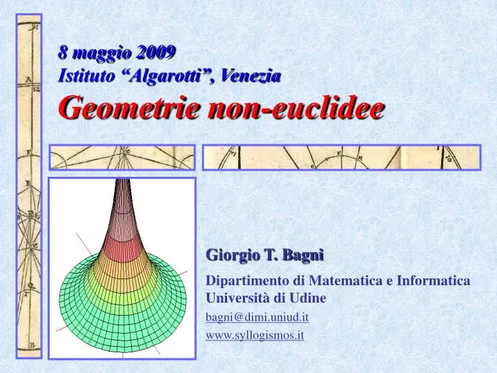 8 maggio 2009 istituto algarotti venezia geometrie non euclidee