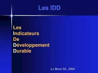 les idd