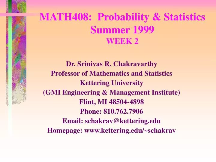 math408 probability statistics summer 1999 week 2
