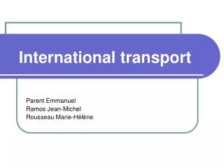 International transport