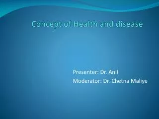 Concept of Health and disease