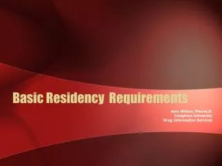 Basic Residency Requirements