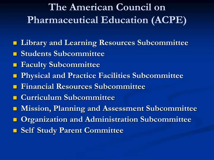 the american council on pharmaceutical education acpe