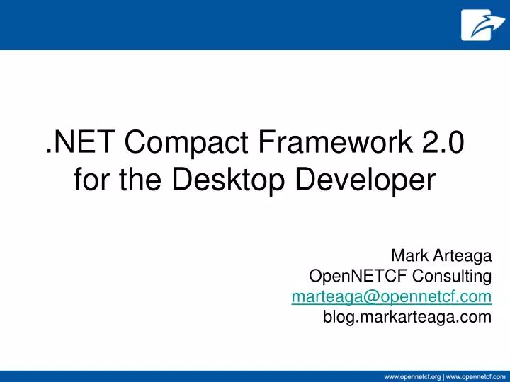 net compact framework 2 0 for the desktop developer