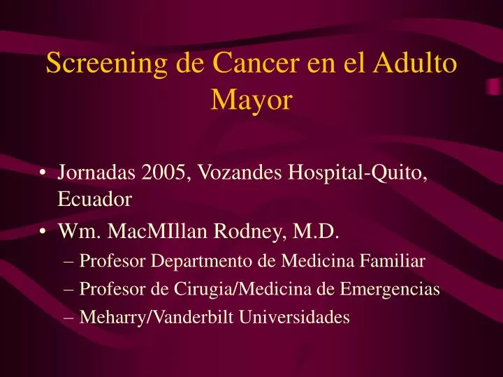 screening de cancer en el adulto mayor