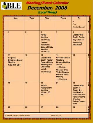 Meeting/Event Calendar December, 2006 (Local Times)