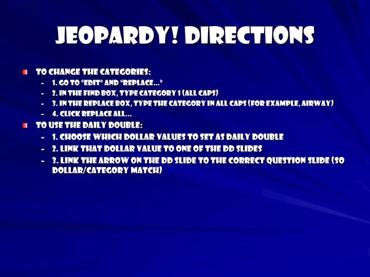 jeopardy directions