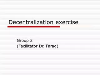 Decentralization exercise