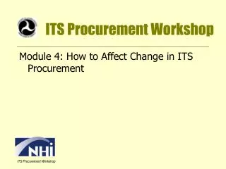 ITS Procurement Workshop