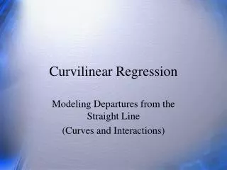 Curvilinear Regression