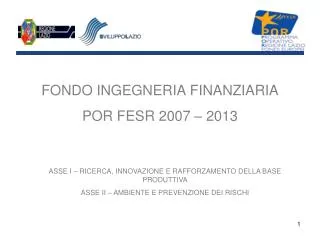 fondo ingegneria finanziaria por fesr 2007 2013