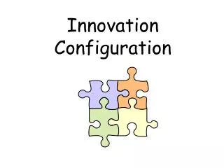 Innovation Configuration