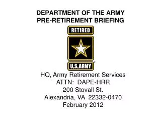 DEPARTMENT OF THE ARMY PRE-RETIREMENT BRIEFING