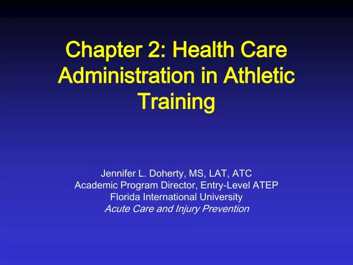 chapter 2 health care administration in athletic training