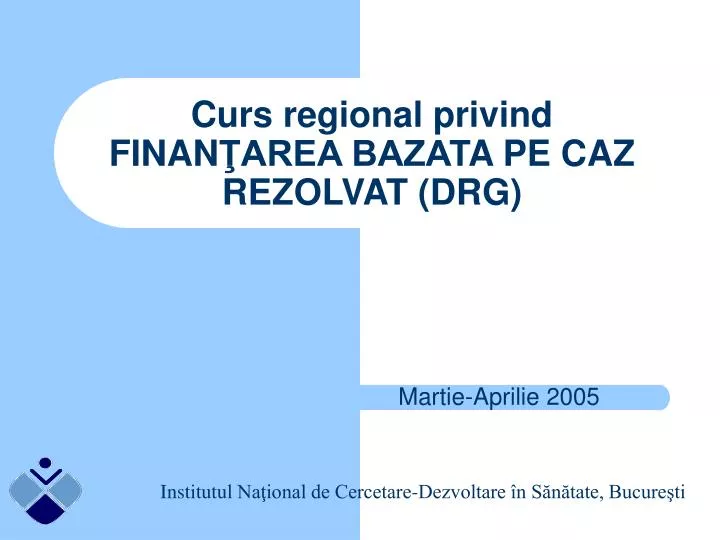 curs regional privind finan area bazat a pe caz rezolvat drg