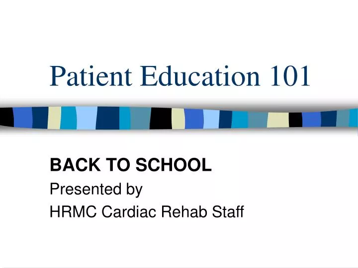 patient education 101
